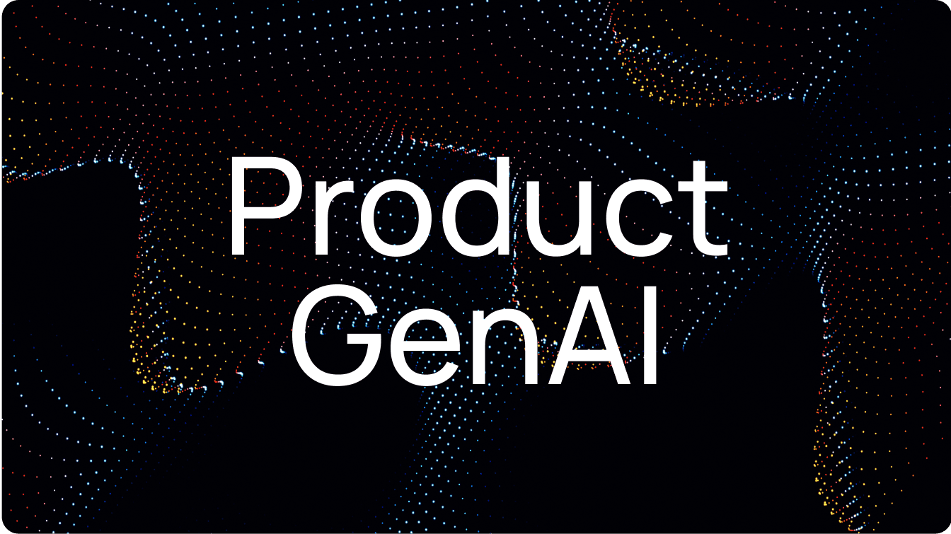 Pioneering Your Approach with Product GenAI